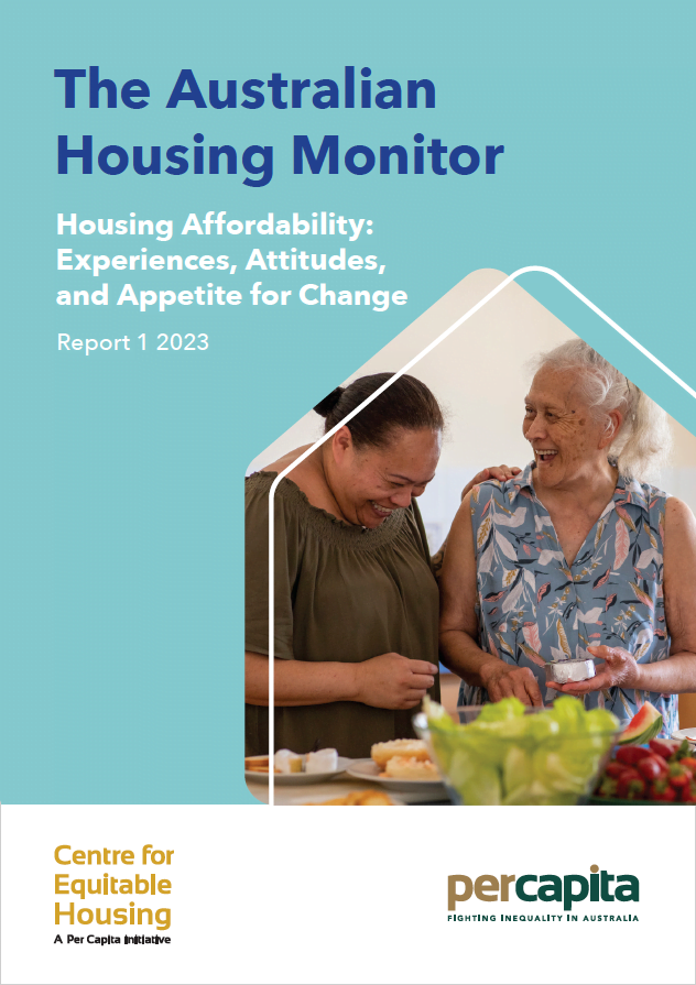 The Australian Housing Monitor Housing affordability experiences