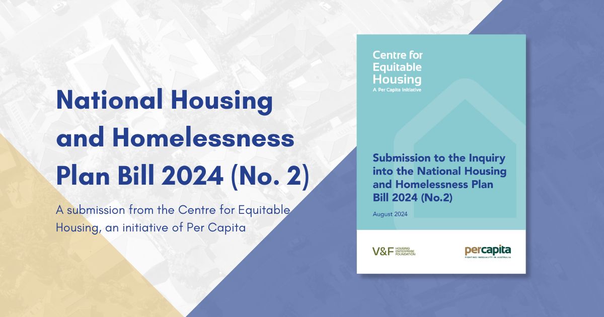 Submission to the Inquiry into the National Housing and Homelessness ...